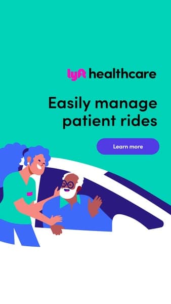 The Lyft healthcare Facebook banner features a teal background with an illustration of a smiling healthcare worker helping an elderly man in a car, showing the headline "Easily manage patient rides" and a purple "Learn more" button.