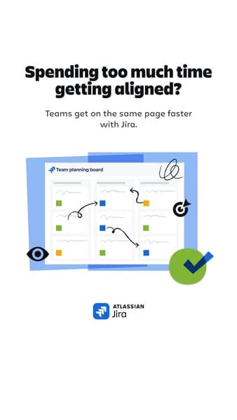 Advertising banner with a simple design featuring a partial illustration of a team planning board with arrows and icons, headline text reading "Spending too much time getting aligned?" and subtext "Teams get on the same page faster with Jira;" Atlassian Jira logo is visible.