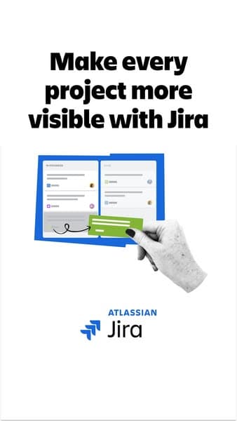 A vertical banner with a white background features a hand holding a green card in front of a blue board with project task cards, with the headline "Make every project more visible with Jira" and the Atlassian Jira logo below.