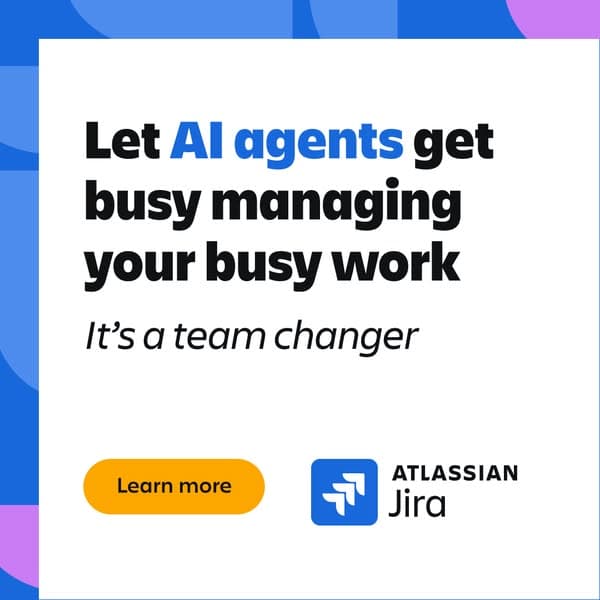 A blue and white square banner with text, "Let AI agents get busy managing your busy work. It’s a team changer," featuring an orange "Learn more" button and the Atlassian Jira logo beneath, designed for Facebook advertising.