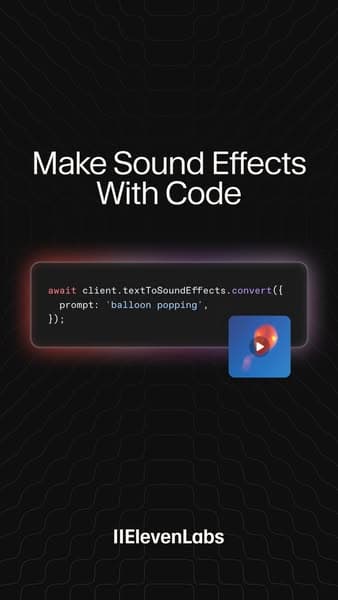 A dark-themed banner with faint wave-like patterns features white headline text reading "Make Sound Effects With Code" above a glowing code snippet and a blue play button icon, with the brand name "ElevenLabs" at the bottom.