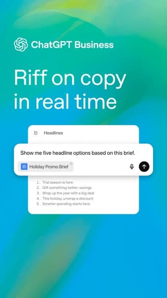 Advertising banner with a blue-green gradient background and white text that reads "ChatGPT Business" and "Riff on copy in real time," featuring a mockup of a headline generation tool showing "Show me five headline options based on this brief," with a partially unreadable Call to Action button.