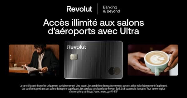 Black-themed Revolut banner with a man reading on the left, a coffee cup on the right, and a black Revolut card in the center, featuring the headline "Accès illimité aux salons d'aéroports avec Ultra" and additional small text about subscription conditions.