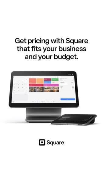 A clean white banner with a Square point-of-sale device and card reader at the bottom, featuring the headline "Get pricing with Square that fits your business and your budget." and the Square logo below.