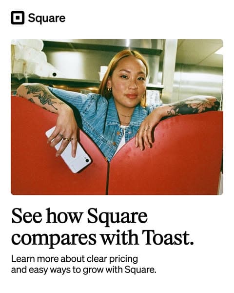 A Square ad banner on a white background features a woman with tattoos leaning on red booth seats holding a smartphone, with text that reads "See how Square compares with Toast. Learn more about clear pricing and easy ways to grow with Square.