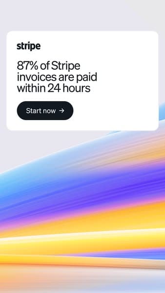 A vertical advertising banner with a bright abstract background of blue, purple, and yellow streaks and a white box containing the text "87% of Stripe invoices are paid within 24 hours" and a black button labeled "Start now.