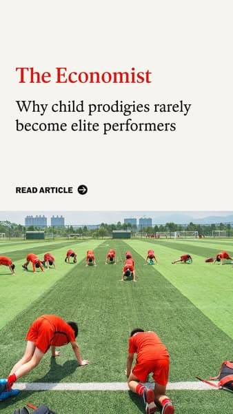 A vertical banner with a white background top half displaying The Economist logo and the headline "Why child prodigies rarely become elite performers," with a "READ ARTICLE" call to action; the bottom half shows children in red sports uniforms stretching on a green field.