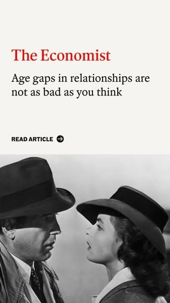 A black and white vintage photo of a man and woman wearing hats facing each other appears below text reading "The Economist Age gaps in relationships are not as bad as you think" and a "READ ARTICLE" call to action.