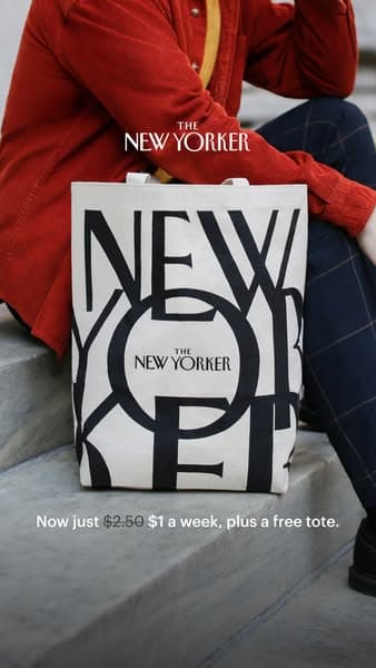 A person in a red jacket sits on stairs holding a white tote bag with bold black overlapping "NEW YORKER" text; above is "THE NEW YORKER" logo and below reads "Now just $1 a week, plus a free tote.